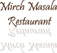 Mirch Masala Restaurant